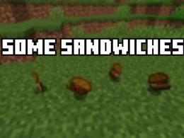 Some Sandwiches